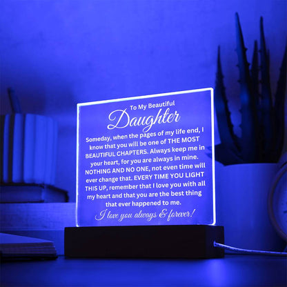 To My Daughter - Acrylic Square Plaque