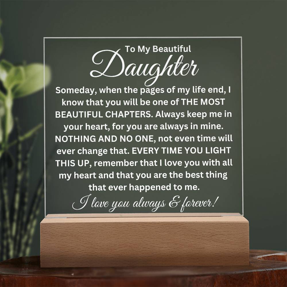 To My Daughter - Acrylic Square Plaque