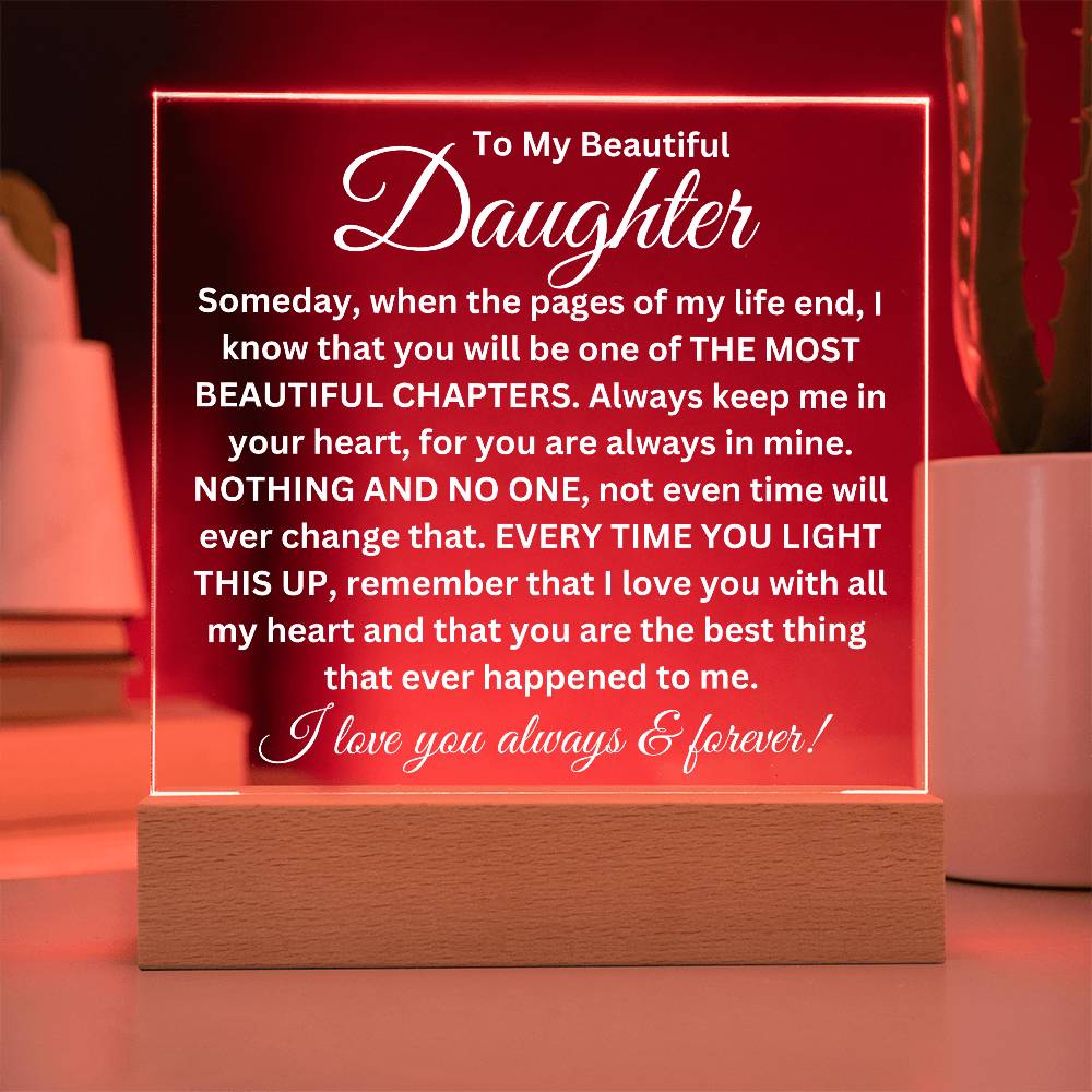 To My Daughter - Acrylic Square Plaque