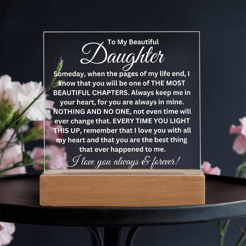 To My Daughter - Acrylic Square Plaque